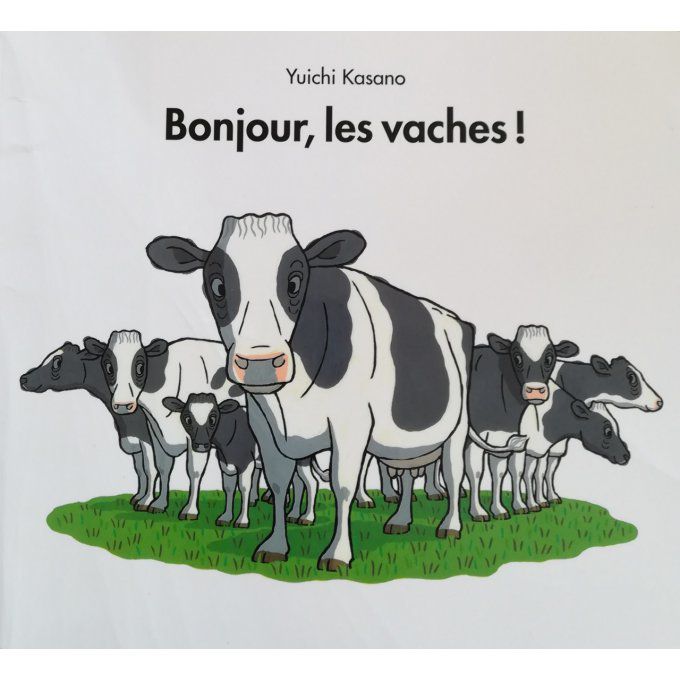 Bonjour les vaches !