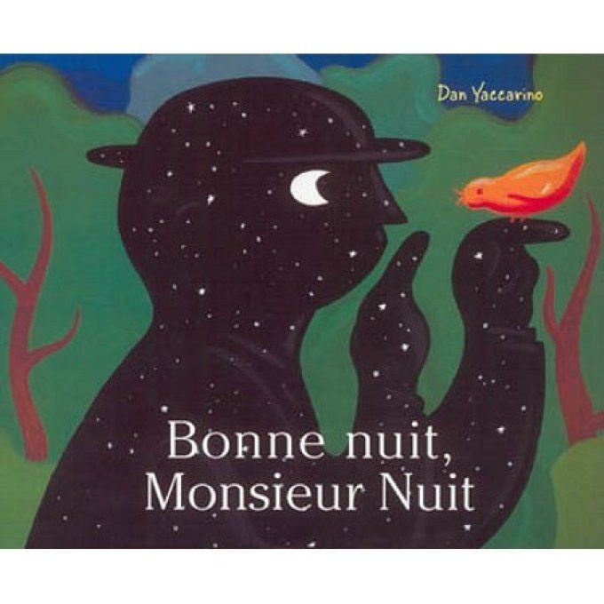 Bonne nuit monsieur Monsieur - Livre à toucher - Dès 2 ans