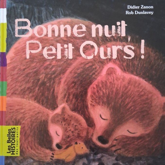 Bonne nuit, petit ours !