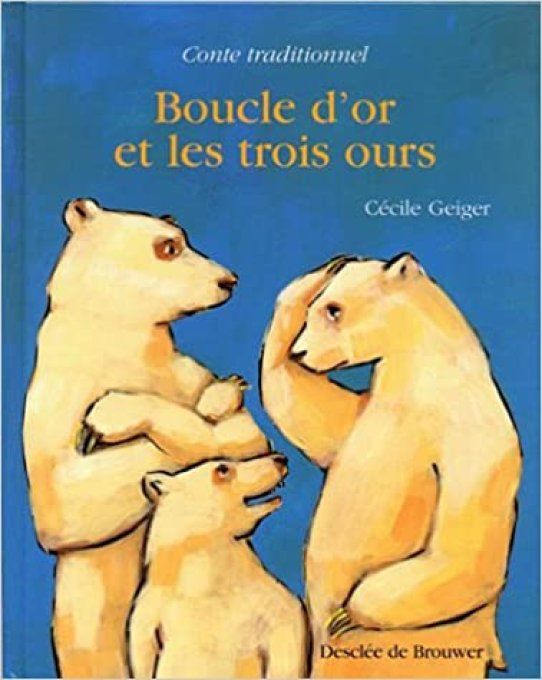 Boucle d'or et les trois ours