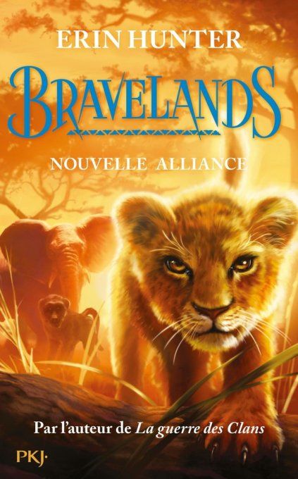 Bravelands tome 1 Nouvelle Alliance