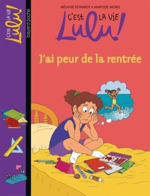 C'est la vie Lulu j'ai peur de la rentrée tome 27