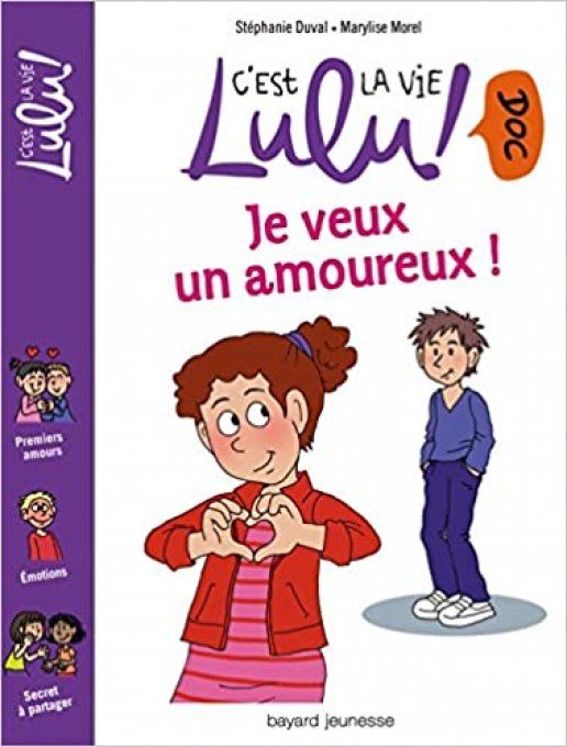 C'est la vie Lulu, je veux un amoureux, Doc