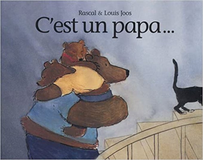 C'est un papa...