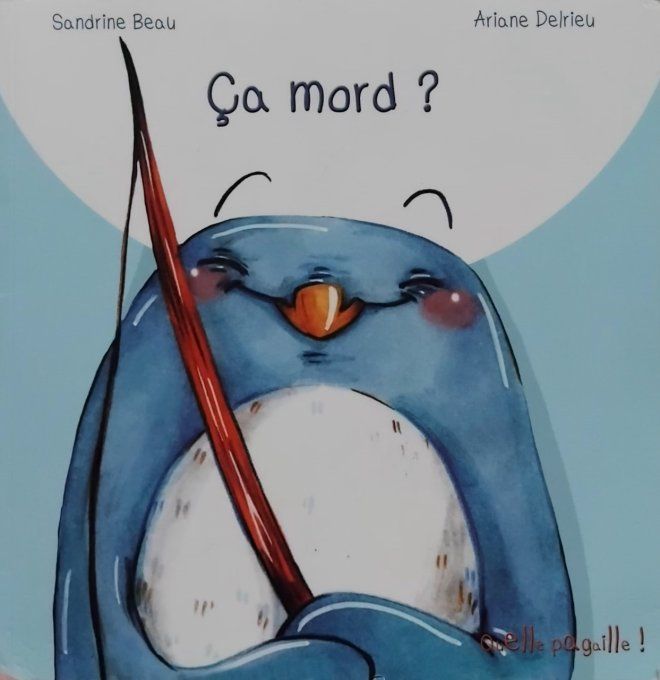 ça mord ?
