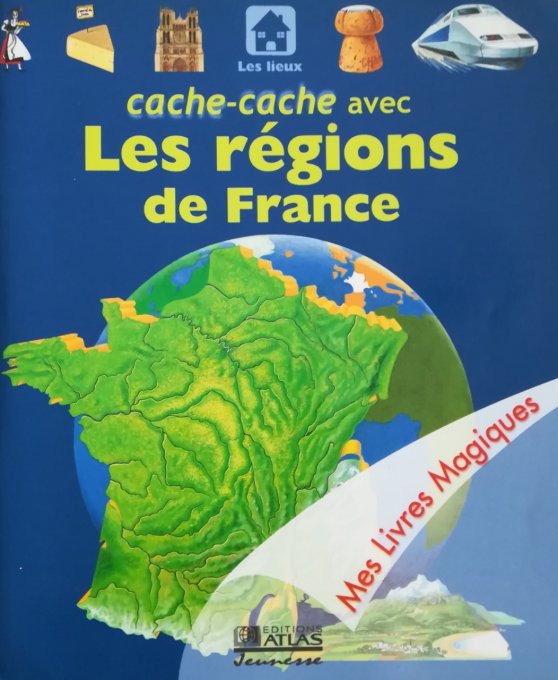 Cache-cache avec les régions de France