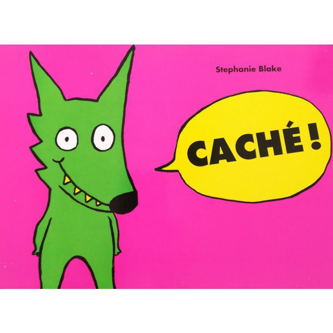 Caché !