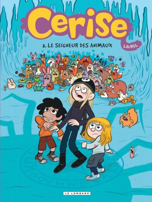 Cerise tome 3 le seigneur des animaux