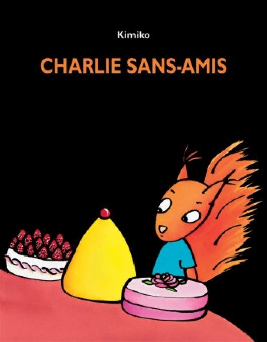 Charlie sans-amis