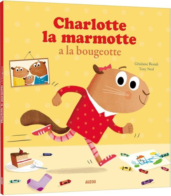 Charlotte la marmotte a la bougeotte, mes p'tits albums