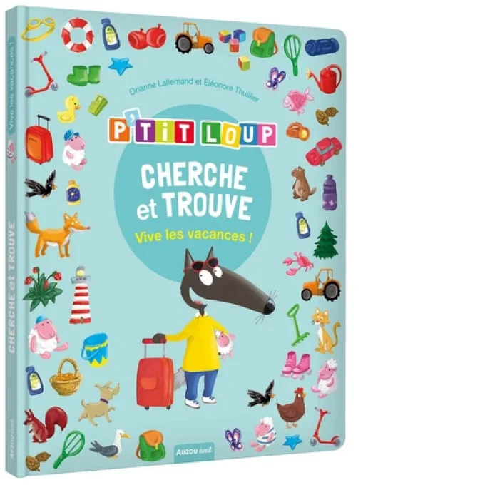 P'tit Loup Cherche et trouve vive les vacances !