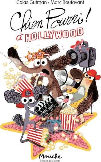 Chien Pourri à Hollywood