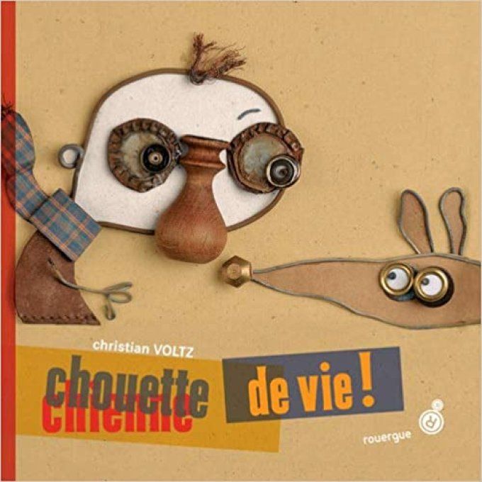 Chienne chouette de vie !