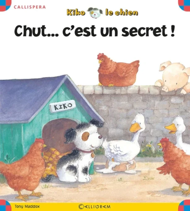 Chut...c'est un secret ! Kiko le chien