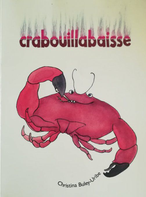 Crabouillabaisse