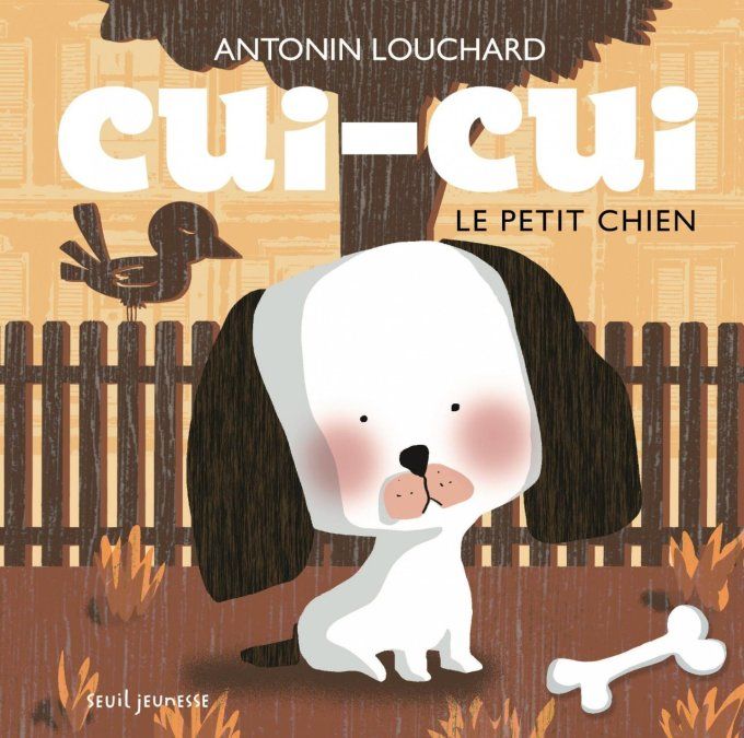 Cui-Cui le petit chien