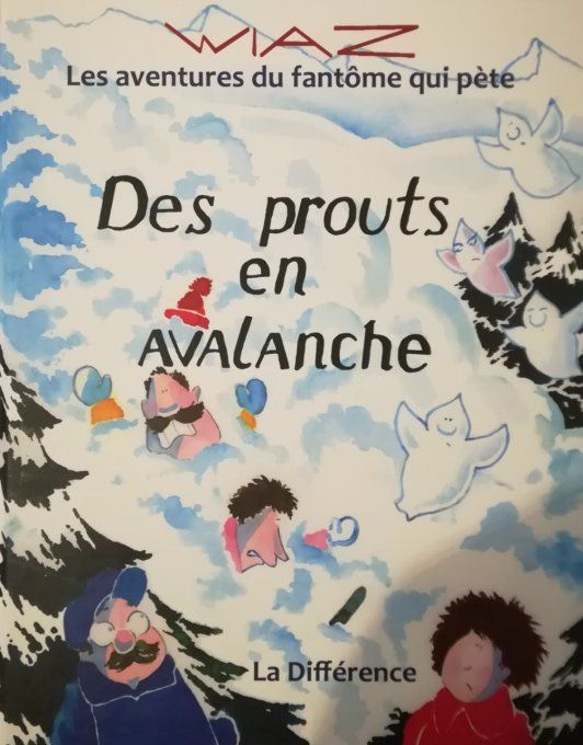 Des prouts en avalanche, les aventures du fantôme qui pète