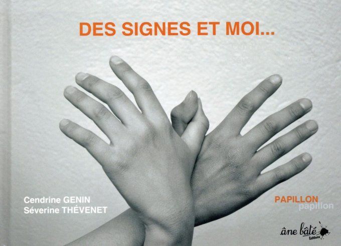 Des signes et moi..