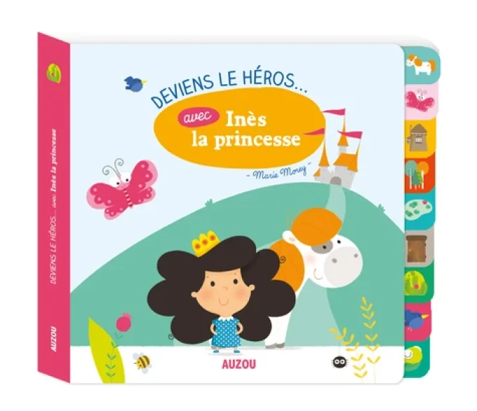 Deviens le héros avec Inès la princesse