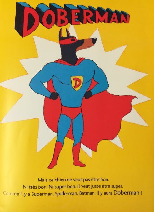 Doberman super Héro ?
