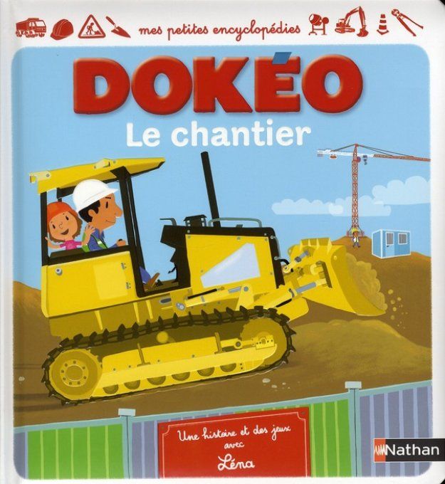 Dokéo le chantier