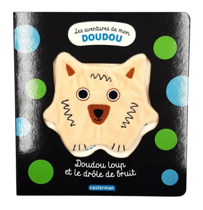 Doudou Loup et le drôle de bruit