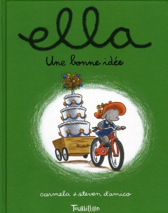 Ella une bonne idée