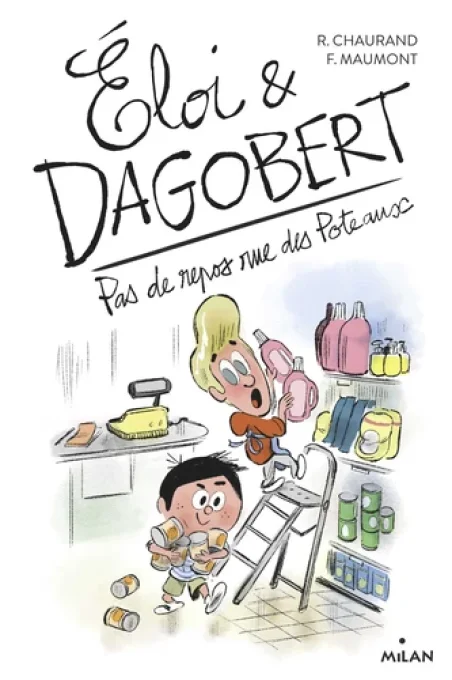 Eloi et Dagobert, pas de repos rue des poteaux
