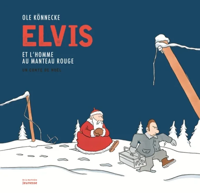 Elvis et l'homme au manteau rouge, un conte de Noël