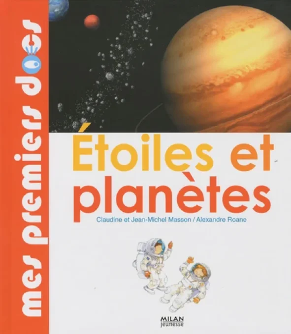 Etoiles et planètes, mes premiers docs