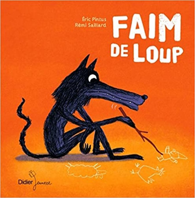 Faim de Loup