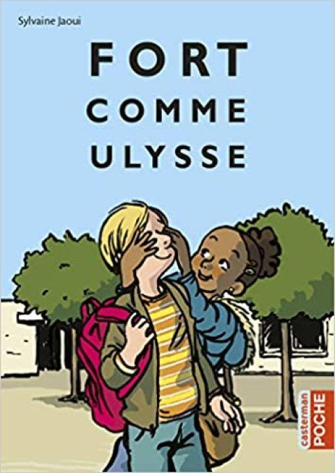 Fort comme Ulysse