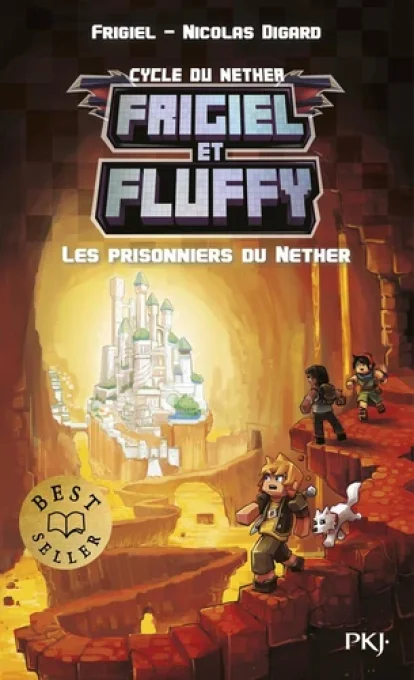 Frigiel et Fluffy les prisonniers du Nether