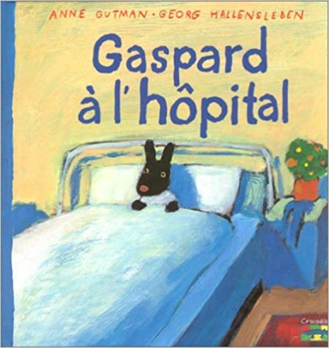 Gaspard à l'hôpital
