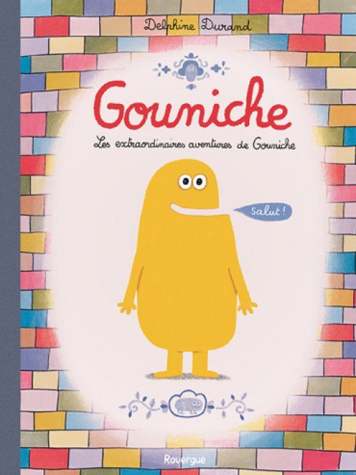 Les extraordinaires aventures de Gouniche