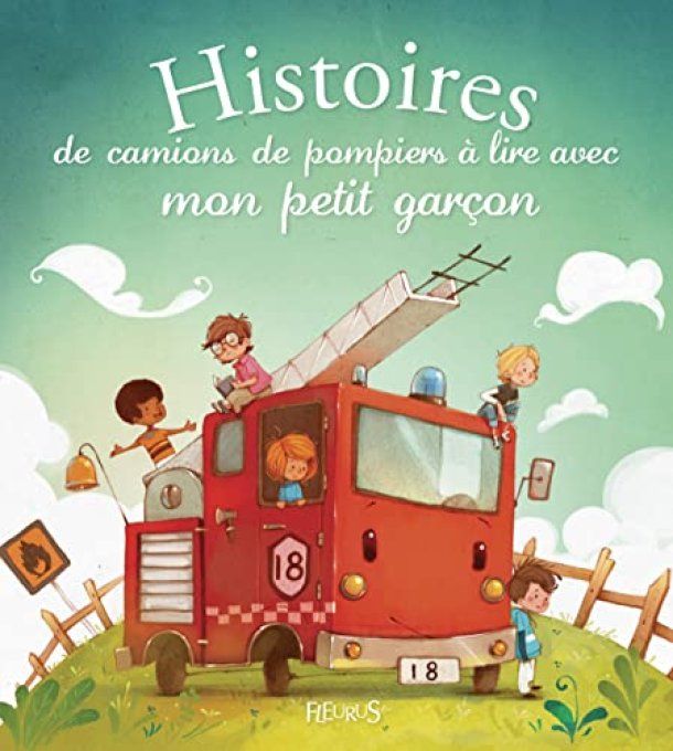 Histoires de camions de pompiers à lire avec mon petit garçon