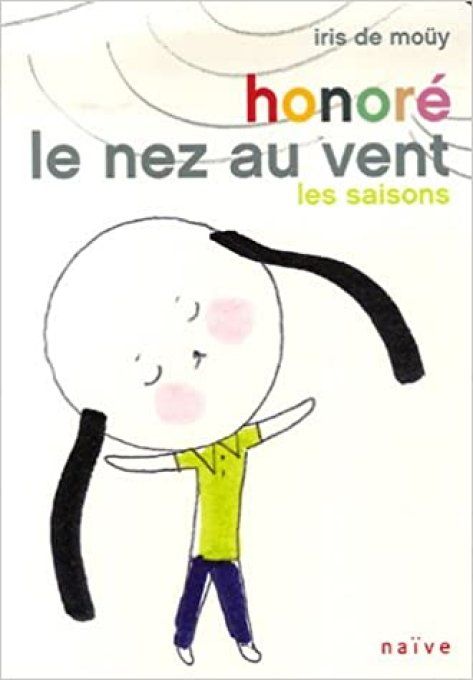 Honoré le nez au vent, les saisons