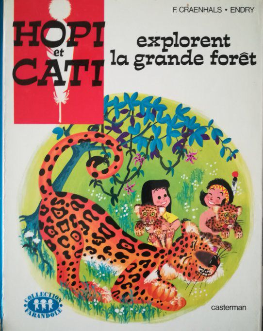 Hopi et Cati explorent la grande forêt