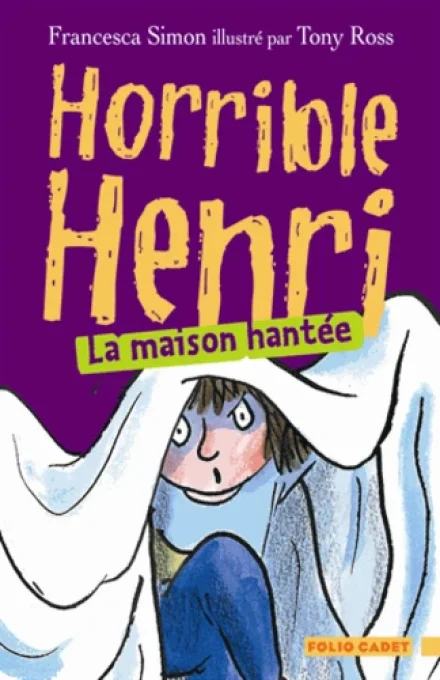 Horrible Henri la maison hantée