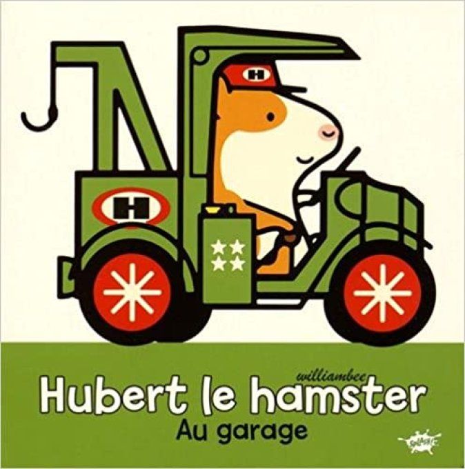 Hubert le hamster au garage