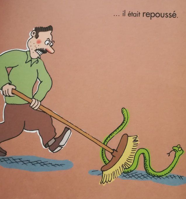 Il était un serpent....