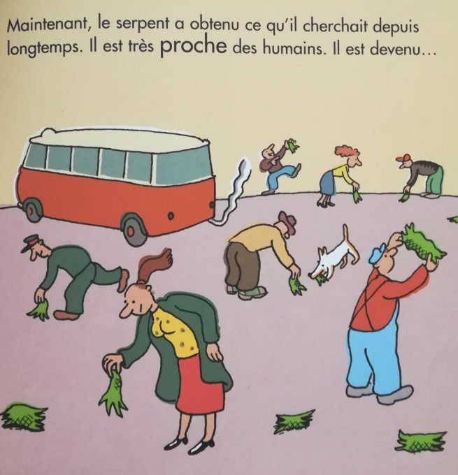 Il était un serpent....