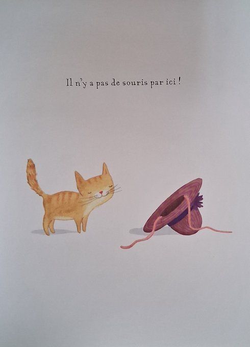Il n'y a pas de souris par ici !