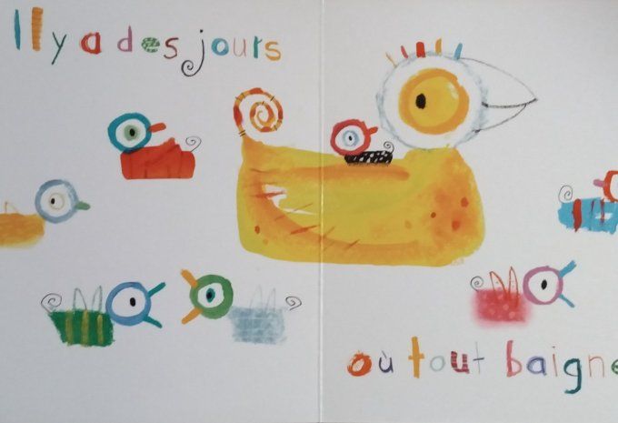 Il y a des jours...