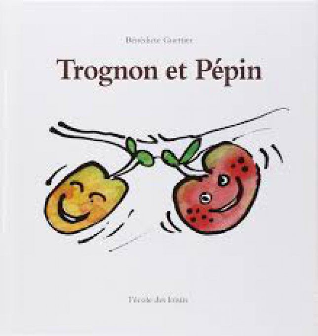 Trognon et pépin