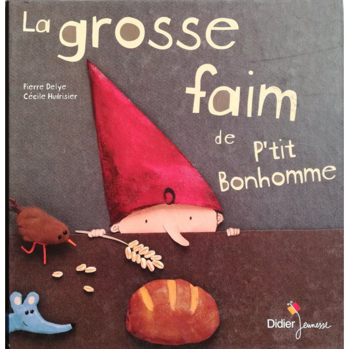 la grosse faim de petit bonhomme