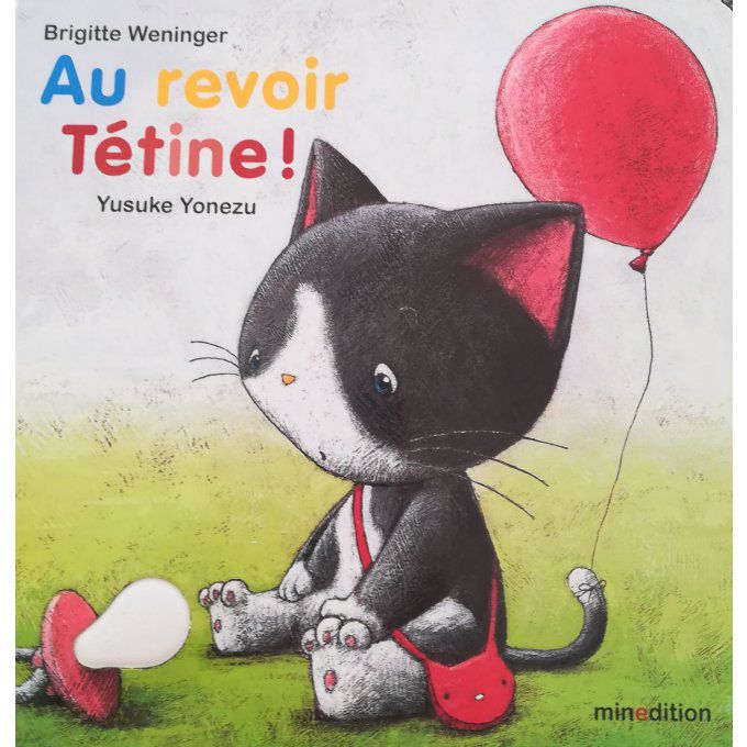 Au revoir tétine