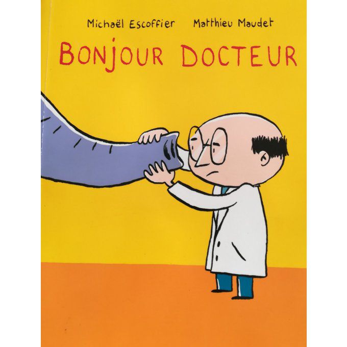 Bonjour docteur