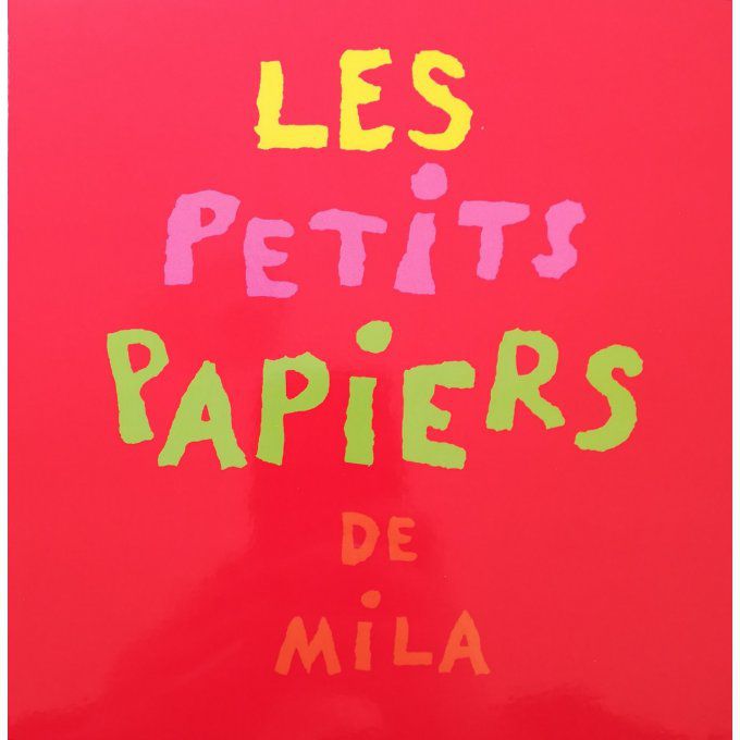 Les petits papiers de Mila