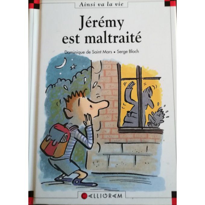 Jérémy est maltraité